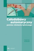 Całodobowy automatyczny pomiar ciśnienia tętniczego