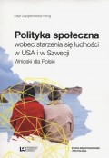 Polityka społeczna wobec starzenia się ludności w USA i w Szwecji