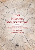 Idee, historia, społeczeństwo