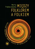 Między folklorem a folkiem