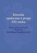 Kwestia społeczna u progu XXI wieku