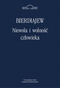 Niewola i wolność człowieka