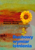 Duchowy wymiar istnienia