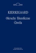 Okruchy filozoficzne. Chwila