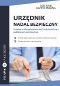 Urzędnik nadal bezpieczny Ustawa o odpowiedzialności funkcjonariuszy publicznych jest martwa