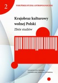 Krajobraz kulturowy wolnej Polski. Zbiór studiów