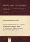 Nawożenie mineralne jako czynnik determinujący wpływ siarki na plonowanie, skład chemiczny i jakość roślin uprawnych