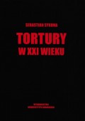 Tortury w XXI wieku