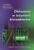 Obliczenia w inżynierii bioreaktorów