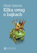 Kilka uwag o bajkach