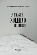 La trágica soledad del héroe