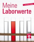 Laborwerte verstehen leicht gemacht