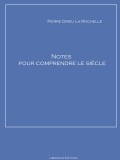 Notes pour comprendre le siècle