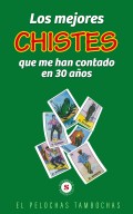 Los mejores chistes que me han contado en 30 años