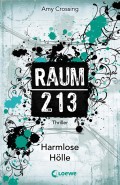 Raum 213 - Harmlose Hölle