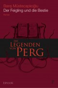 Die Legenden von Perg 1 - Der Feigling und die Bestie
