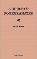 A House of Pomegranates