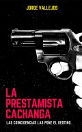 La prestamista cachanga