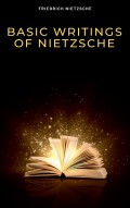 Basic Writings of Nietzsche (Modern Library Classics)