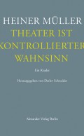 Theater ist kontrollierter Wahnsinn