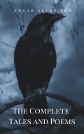 Edgar Allan Poe: Complete Tales and Poems: The Black Cat, The Fall of the House of Usher, The Raven, The Masque of the Red Death...