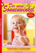 Der neue Sonnenwinkel 35 – Familienroman
