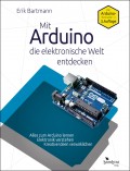 Mit Arduino die elektronische Welt entdecken