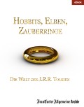 Hobbits, Elben, Zauberringe