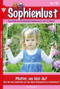 Sophienlust 192 – Familienroman