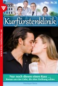 Kurfürstenklinik 36 – Arztroman
