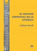 El sentido espiritual de la liturgia