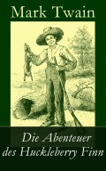 Die Abenteuer des Huckleberry Finn