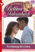 Bettina Fahrenbach 64 – Liebesroman