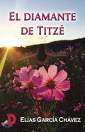 El diamante de Titzé