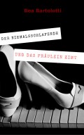 Der Niemalsschlafende und das Fräulein Zimt