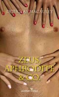 Zeus, Aphrodite & Co.