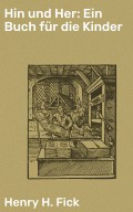 Hin und Her: Ein Buch für die Kinder