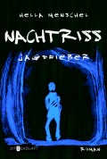 Nachtriss. Jagdfieber