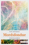 Mordsfondue