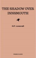 The Shadow Over Innsmouth