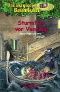 Das magische Baumhaus 31 - Sturmflut vor Venedig