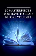 50 Masterpieces You Have to Read Before You Die 1