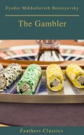 The Gambler (Feathers Classics)