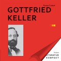 Literatur Kompakt: Gottfried Keller