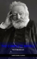 Victor Hugo: The Complete Novels 