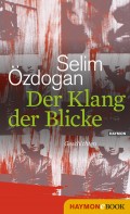 Der Klang der Blicke
