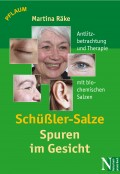 Schüßler-Salze - Spuren im Gesicht