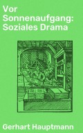 Vor Sonnenaufgang: Soziales Drama