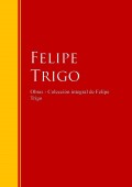 Obras - Colección de Felipe Trigo