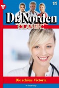 Dr. Norden Classic 11 – Arztroman